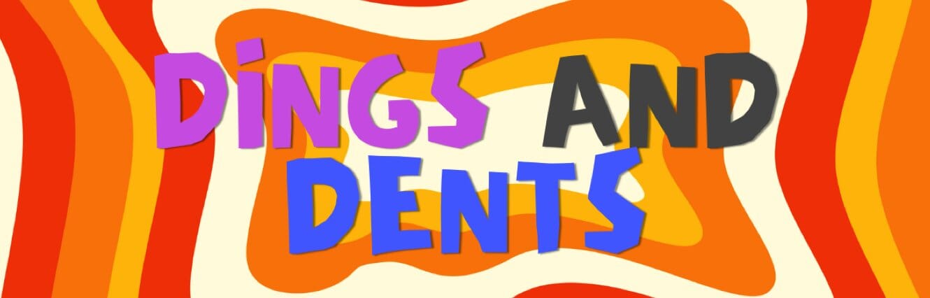 Dings & Dents