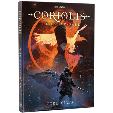 Coriolis RPG: The Great Dark - Core Rulebook - Thirsty Meeples