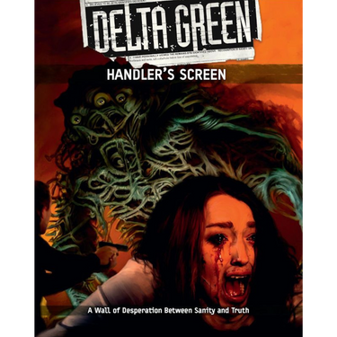Delta Green RPG: Handler's Screen - Thirsty Meeples