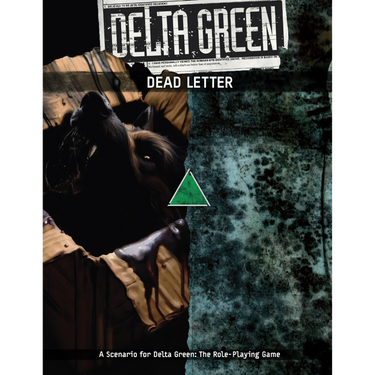 Delta Green RPG: Dead Letter - Thirsty Meeples