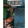Delta Green RPG: Prescence - Thirsty Meeples