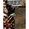 Delta Green RPG: The Good Life - Thirsty Meeples