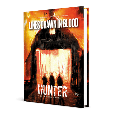 Hunter: The Reckoning RPG - Lines Drawn in Blood Chronicle Book - Thirsty Meeples