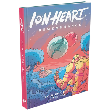 ION Heart RPG: Remembrance - Thirsty Meeples