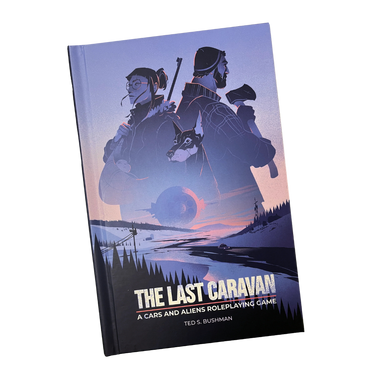 The Last Caravan: Core Rules - Thirsty Meeples