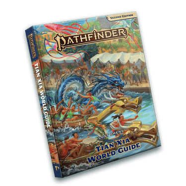 Pathfinder RPG: Lost Omens - Tian Xia World Guide - Thirsty Meeples