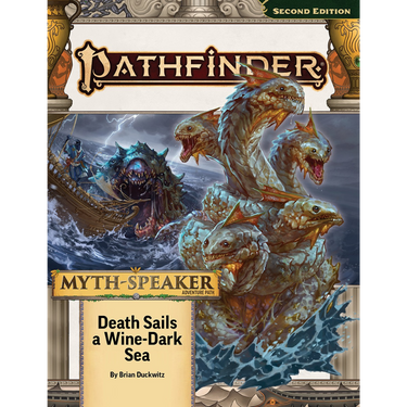 Pathfinder RPG: Adventure Path #217: Death Sails a Wine-Dark Sea (Myth-Speaker 2 of 3) - Thirsty Meeples
