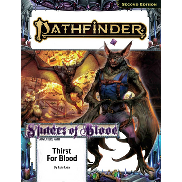 Pathfinder RPG: Adventure Path #213: Thirst for Blood (Shades of Blood 1 of 3) - Thirsty Meeples