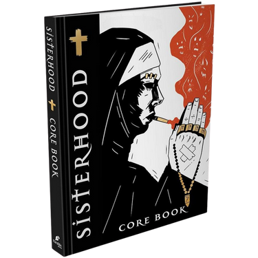 Sisterhood RPG: Core Rulebook (PRE-ORDER) - Thirsty Meeples