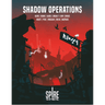 Spire RPG: Shadow Operations - Thirsty Meeples