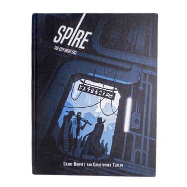 Spire RPG: The City Must Fall - Thirsty Meeples