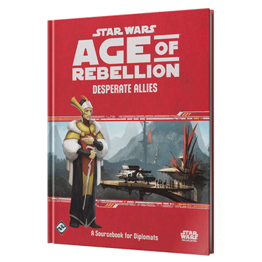 Star Wars: Age of Rebellion RPG - Desperate Allies - Thirsty Meeples