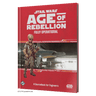 Star Wars: Age of Rebellion RPG - Fully Operational - Thirsty Meeples