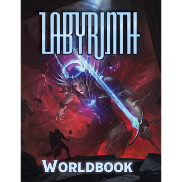Tales of the Valiant RPG: Labyrinth Worldbook (PRE-ORDER) - Thirsty Meeples