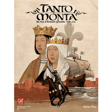 Tanto Monta: The Rise of Ferdinand and Isabella - Thirsty Meeples