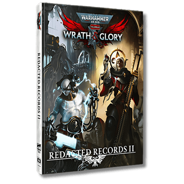 Warhammer 40,000 RPG: Wrath & Glory - Redacted Records 2 - Thirsty Meeples