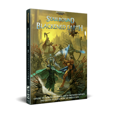Warhammer Age of Sigmar RPG: Soulbound - Blackened Earth - Thirsty Meeples