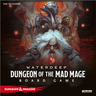 D&D Waterdeep Dungeon of the Mad Mage box cover