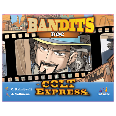Colt Express: Bandits – Doc expansion front cover