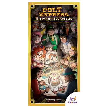 Colt Express: Happy 10th Anniversary expansion front cover