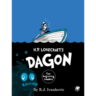 H.P. Lovecraft's Dagon for Beginning Readers - Thirsty Meeples