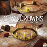 Paladins of the West Kingdom: City of Crowns - Thirsty Meeples