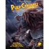 Call of Cthulhu RPG: Pulp Cthulhu - Thirsty Meeples