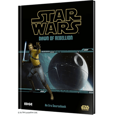 Star Wars RPG: Dawn of the Rebellion - Thirsty Meeples