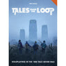 Tales from the Loop RPG: Core Rulebook - Thirsty Meeples