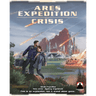 Terraforming Mars: Ares Expedition - Crisis - Thirsty Meeples