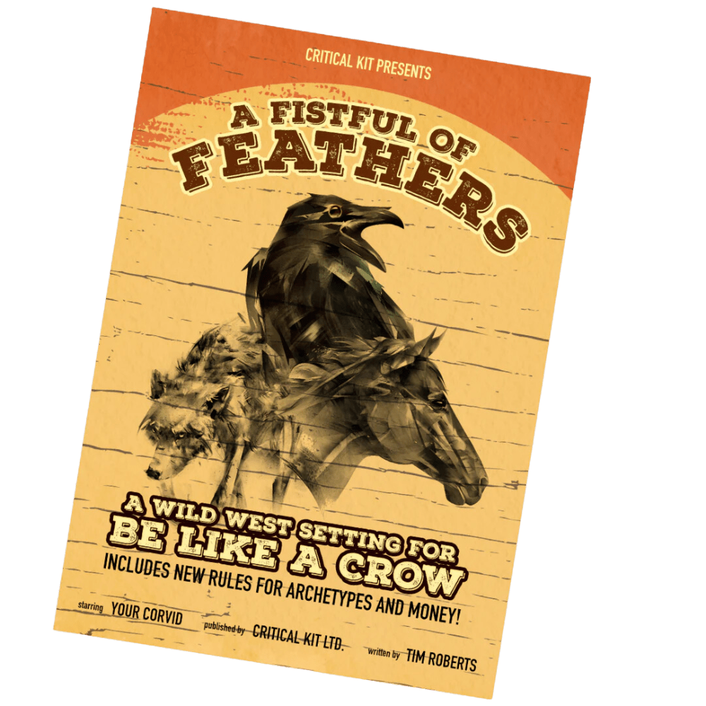 A Fistful of Feathers: A Wild West Setting for Be Like a Crow