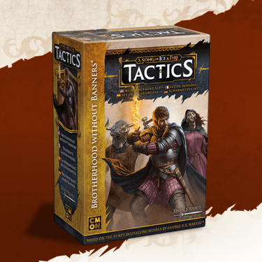 A Song of Ice & Fire: Tactics – Brotherhood Without Banners Reinforcement Pack (PRE-ORDER) - Thirsty Meeples
