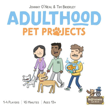 Adulthood: Pet Projects