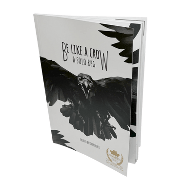 Be Like a Crow RPG - Thirsty Meeples