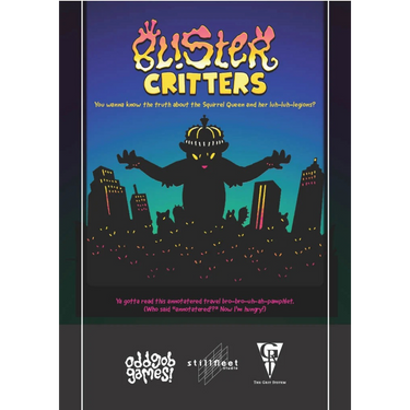 Blister Critters RPG: The Squirrel Queen of Atlanta