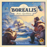 Borealis: Arctic Expeditions (PRE-ORDER) - Thirsty Meeples