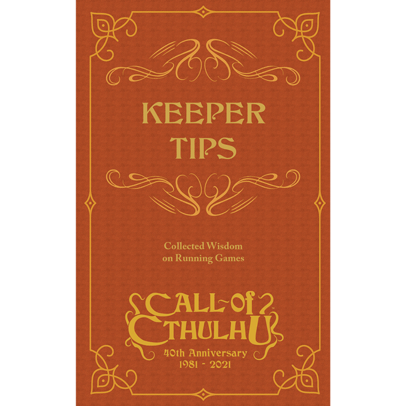 Call of Cthulhu RPG: Keeper Tips