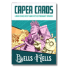 Caper Cards: Bells Hells