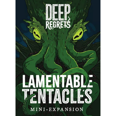 Deep Regrets: Lamentable Tentacles - Thirsty Meeples