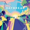 Daybreak (PRE-ORDER)