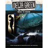 Delta Green RPG: Need to Know Quickstart Rules - Thirsty Meeples