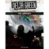 Delta Green RPG: The Labyrinth - Thirsty Meeples