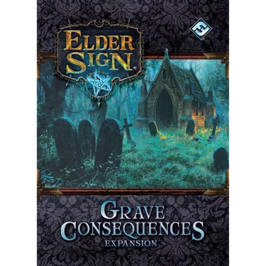 Elder Sign: Grave Consequences - Thirsty Meeples