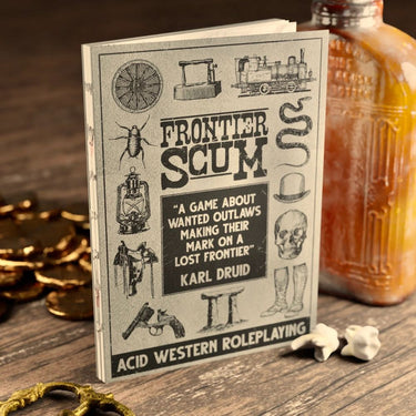 Frontier Scum RPG: Core Rulebook