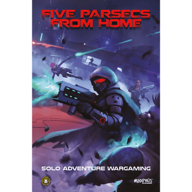 Five Parsecs From Home: Solo Adventure Wargaming - Thirsty Meeples