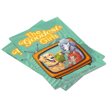 The Goodest Girls RPG