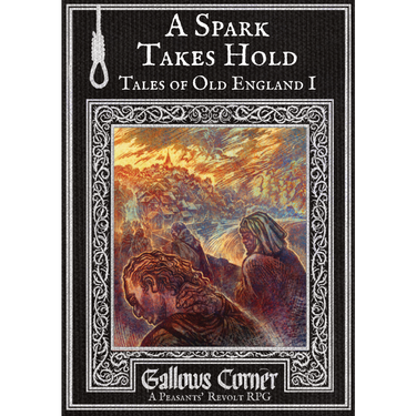 Gallows Corner – A Peasants' Revolt RPG: Box Set