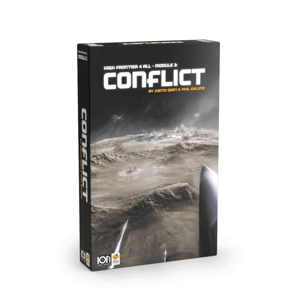High Frontier 4 All: Module 3 – Conflict