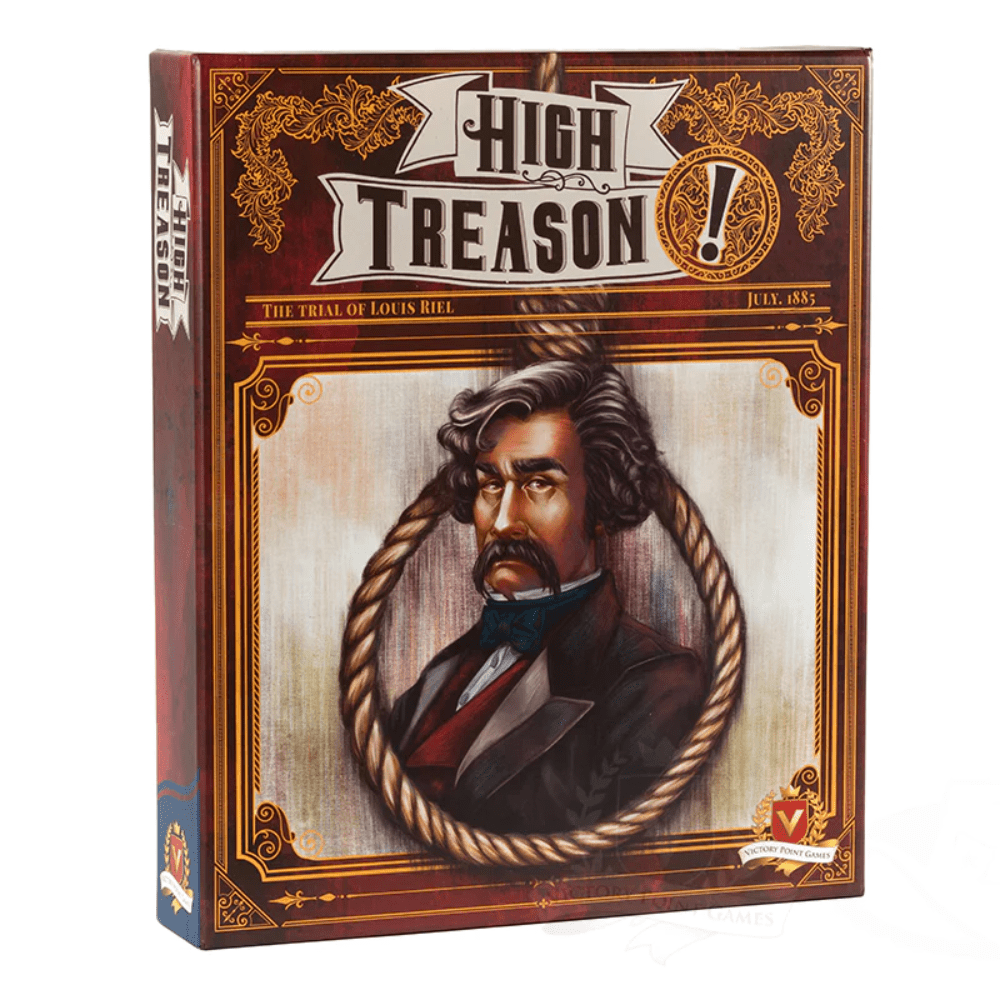 High Treason: The Trial of Louis Riel