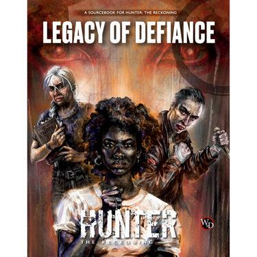 Hunter: The Reckoning RPG - Legacy of Defiance (PRE-ORDER)